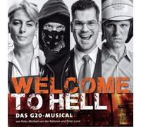 Original Berlin Cast Welcome to Hell: das G20-Musical (CD)