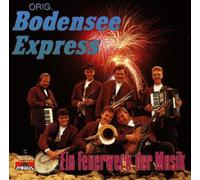 Original Bodensee Express - Ein Feuerwerk der Musik