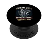 Original Body Rebuilt Engine Open Heart Surgery Survivor PopSockets Adhesive PopGrip
