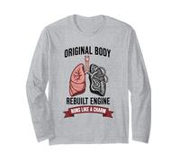 Original Body Rebuilt Engine Runs Like A Charm Long Sleeve T-Shirt