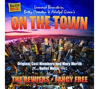 Original Broadway Cast - Bernstein: On The Town/ The Revuers/ Fancy Free
