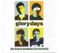 Original Broadway Cast - Glory Days