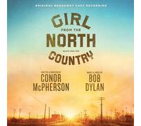 Original Broadway Cast of Girl Girl from the North Country (Or (CD) (US IMPORT)