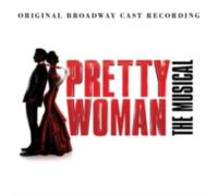 Original Broadway Cast Recording: Pretty Woman The Musical - CD