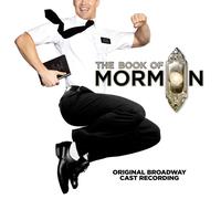 Trey Parker, Robert Lopez & Matt Stone – The Book of Mormon – 15th Anniversary Edition