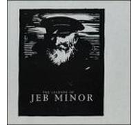 Original Brothers & Siste - Legend of Jeb Minor, the by Original Brothers & Siste (2000-04-04)
