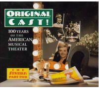 Original Cast! 100 Years of the American Musical Theater - The Sixties: Part Two