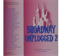 Original Cast - Broadway Unplugged 2 (S.Foster-E.Skinner-M.Kudisch And more)