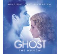 Original Cast - Cast of Ghost: The Musical
