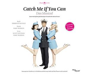 Original Cast Dresden - Catch me if you can - Das Musical - Deutsche Erstaufführung