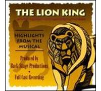 Original Cast - Lion King: Highlights from the Musical