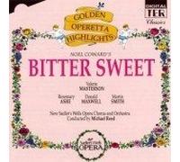 Original Cast (New Sadler's Wells Opera): Bittersweet (Highlights) CD