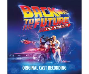 Original Cast of Back To The Future: The Musi Back to the Future: The Musi (CD)