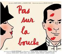 Original Cast - Pas Sur La Bouche: Un Film Realise Par Alain Resnais