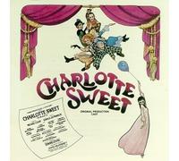 Original Cast Recording - Charlotte Sweet