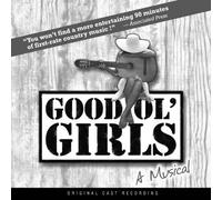 Original Cast Recording - Good Ol' Girls