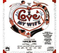 Original Cast Recording - I Love My Wife