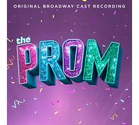 Original Cast - The Prom: A New Musical (Original Broadway Cast Recording)