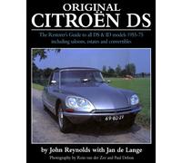 Original Citroen DS (reissue) : The Restorer's Guide to all DS and ID models 1955-75