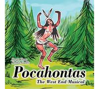 Original Demo Cast Recording - Songs from Kermit Goell's Pocahontas - The West End Musical
