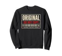 Original Do Not Copy Vintage Barcode Design Sweatshirt