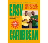 Original Flava, Easy Caribbean : 80 quick and easy recipes with feel-good flava