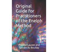 Original Guide for Practitioners of the Enelph Method