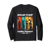 Original Homeland Security Fighting Terrorism Since 1492 Long Sleeve T-Shirt