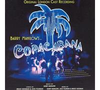 Original London Cast - Barry Manilow's Copacabana