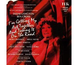 Original London Cast - I'm Getting My Act Together and Taking It on the Road