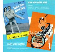 Original London Cast Recording - Wish You Were Here/Paint Your Wagon