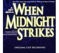 Original London Cast - When Midnight Strikes