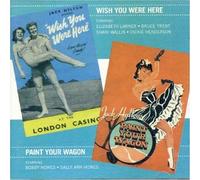 Original London Cast - Wish You Were Here / Paint Your Wagon