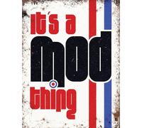 Original Metal Signs It's a MOD thing Large Metal Sign, 40cm x 30cm