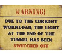 Original Metal Signs Light at the end of the tunnel Large Metal Sign, 40cm x 30cm