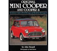 Original Mini Cooper: The Restorer's Guide to 997 & 998 Cooper and 970,1071 & 1275 Cooper S (Original Series)