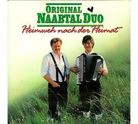 Original Naabtal Duo - Heimweh nach der Heimat / Das Schweigen des Waldes