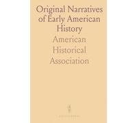 Original Narratives of Early American History: Johnson's Wonder Working Providence, 1628-1651