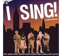 Original Off-Broadway Cast (Complete Recording) - I Sing!