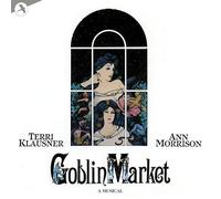 Original Off Broadway Cast - Goblin Market
