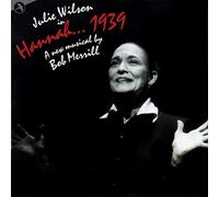 Original Off Broadway cast - Hannah...1939