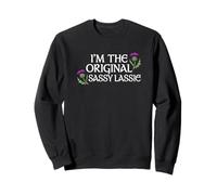 Original Sassy Lassie for Confident Scottish Women Sweatshirt