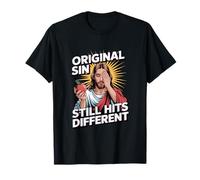 Original Sin Still Hits Different Christian Faith Meme T-Shirt