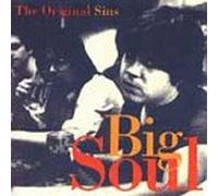 Original Sins - Big Soul