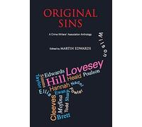 Original Sins: The Crime Writers' Association Anthology