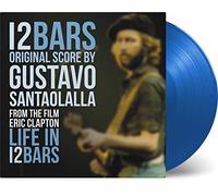 Original Soundtrac 12 Bars: From the Film 'Eric Clapton: Life in 12 Bars (Vinyl)