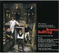 Original Soundtrack Bronco Bullfrog by Howard Werth Audience (2004-01-13)