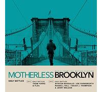 Original Soundtrack - Daily Battles From The Motion Picture: Motherless Brooklyn