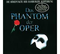 Andrew Lloyd Web Das Phantom der Oper. Die Höhepunkte der Hamburger Aufführ (CD)