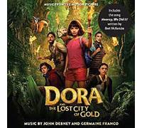 Original Soundtrack - Dora and the Lost City..